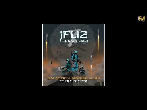 JFliz x Chuck Chan - Galactic Warfare 2099 [cuts by DJ Decepta]