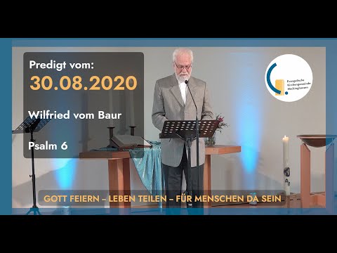 Predigt vom 30.08.2020 Ev. Kirchengemeinde Heckinghausen