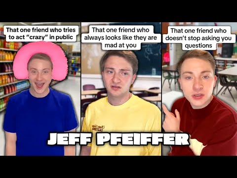 *OFFICIAL* BEST of That One Friend Compilation by JEFF PFEIFFER