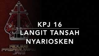 Download lagu KPJ 16 Langit Tansah Nyariosken - Kidung Pasamuwan Jawi mp3
