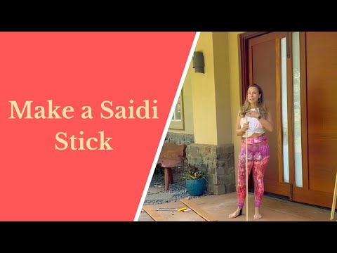 Make a Saidi Stick