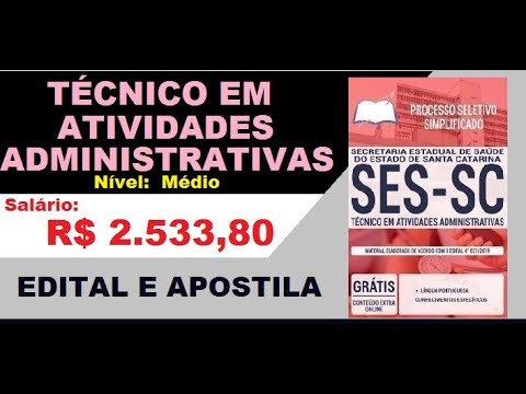 Edital Apostila Processo Seletivo Simplificado SES SC 2019 Técnico Atividades Administrativas