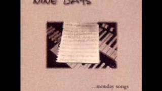 Nine Days - This Music - Monday Songs