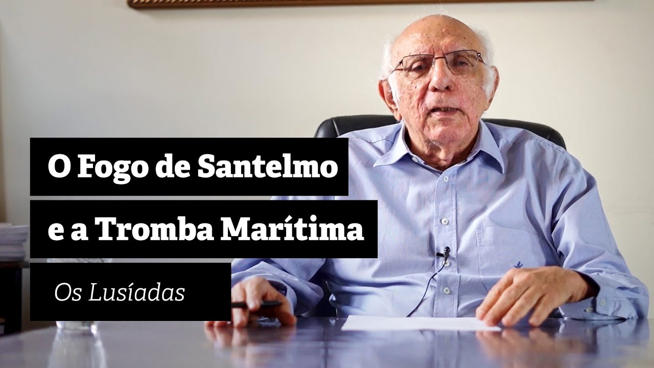 AULA 08 | FOGO DE SANTELMO E A TROMBA MARÍTIMA (Os Lusíadas) | PROF. JORGE MIGUEL