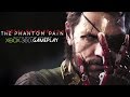 Metal Gear Solid V: The Phantom Pain Gameplay ...