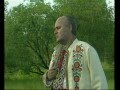 Ігор Борко - укр.нар. пісня "Ой у полі криниченька" 