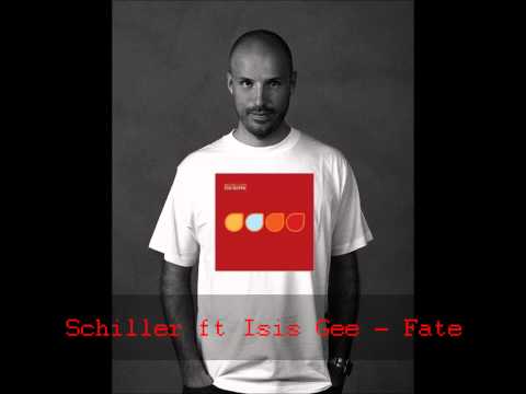 Shiller - Fate (feat Isis Gee)