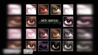Erick Sermon - Freak Out (Feat. Redman)