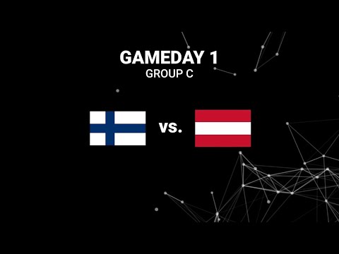 GAMEDAY 1 - GROUP C 🇫🇮 vs 🇦🇹