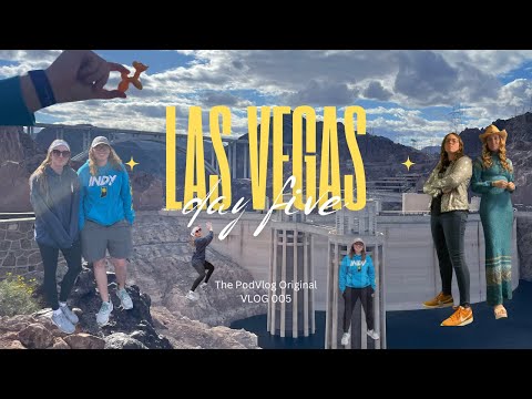 V005 | The PodVlog Original: Day Five - Las Vegas