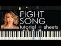 Rachel Platten - Fight Song - Piano Tutorial + Sheets