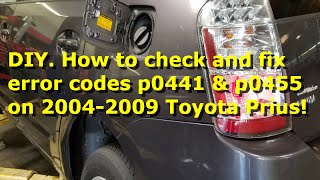 2005 toyota prius codes p0441 p0455.DIY.How to inspect and fix the error codes p0441 & p0455