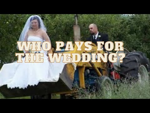 Who pays for the wedding? Brides parents, split it, whoever has more money..what's the rule on this?