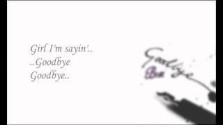 Kevin McCall - Goodbye Lyrics
