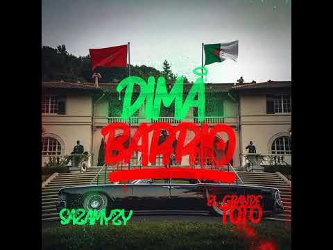 ElGrandeToto Ft Sazamyzy - Dima Barrio