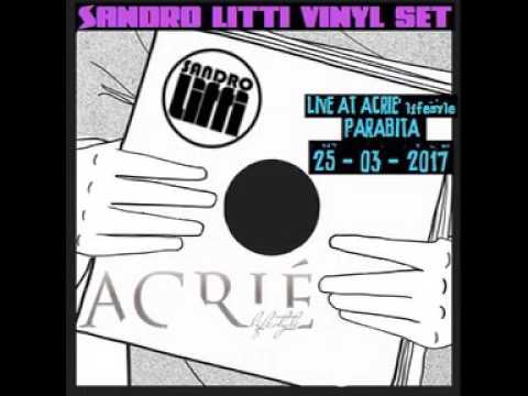 sandro litti vinyl set - live at acrie'  lifestyle - parabita
