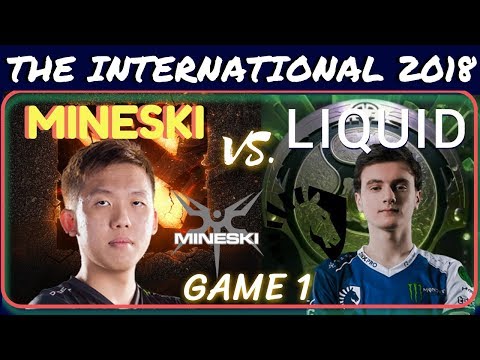Liquid Vs  Mineski   Game 1 The International 2018 Dota 2