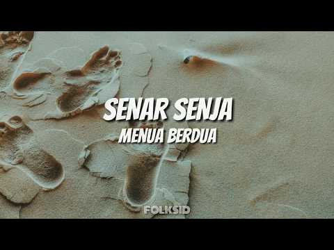 Senar Senja - Menua Berdua (Unofficial Lyric Video)