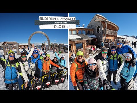 Rudi Run e Rossalm - Plose