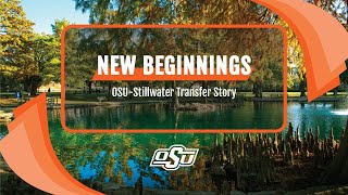 New Beginnings: OSU-Stillwater Transfer Story