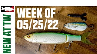 What's New At Tackle Warehouse 5/25/22