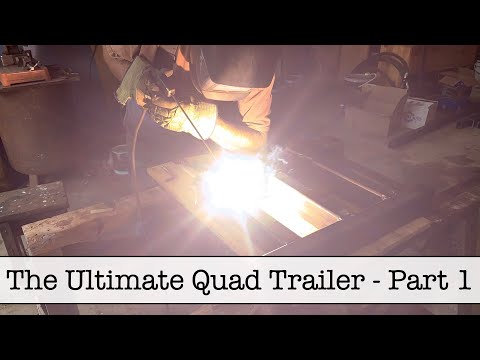 The Ultimate Quad Trailer - Part 1 #theultimatequadtrailer