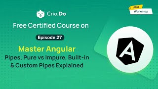 Mastering Angular: Pure vs Impure Pipes, Built-in & Custom Pipes Demystified