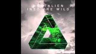 Mentalien - Into The Wild
