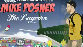 Mittens Up - Mike Posner [The Layover]