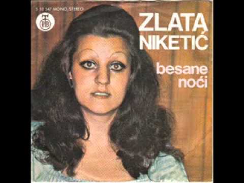 ZLATA NIKETIC-Besane noci 1977