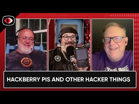 Hackberry PIs and Other Hacker Things - PSW #887