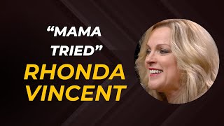 A Tribute to Merle Haggard - Rhonda Vincent sings "Mama Tried"