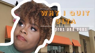 WHY I QUIT MY JOB AT ULTA | pros and cons of ULTA BEAUTY |