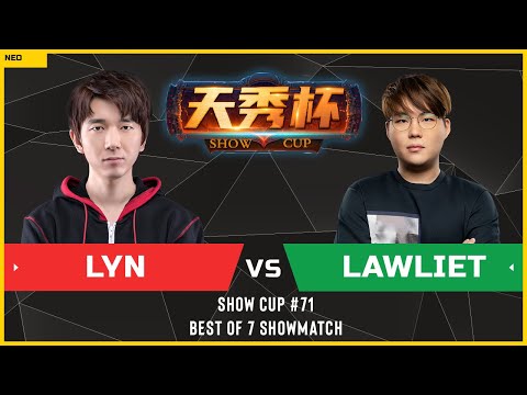 WC3 - Show Cup #71 - [ORC] Lyn vs LawLiet [NE]