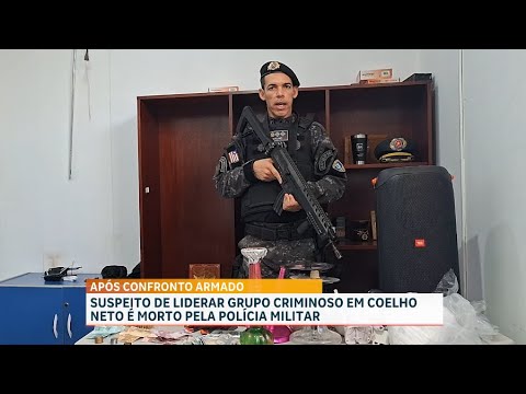 Homem morre durante confronto com a PM em operação contra o crime em Coelho Neto
