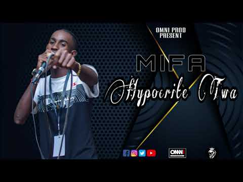 Hypocrite Toi - Mifa