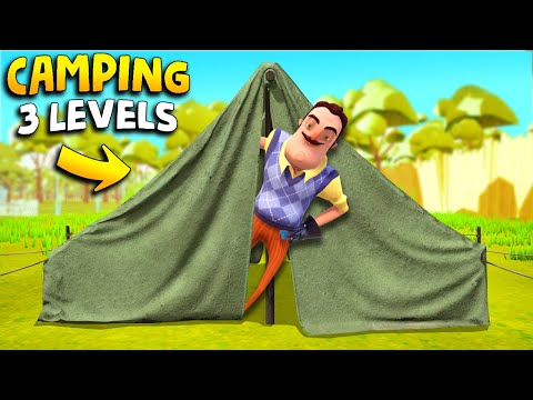 CAMPING WITH THE NEIGHBOR!!! (3 Levels) | Hello Neighbor Gameplay (Mods)