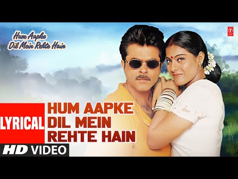 Hum Aapke Dil Mein Rehte Hain (Lyrical) — watch video
