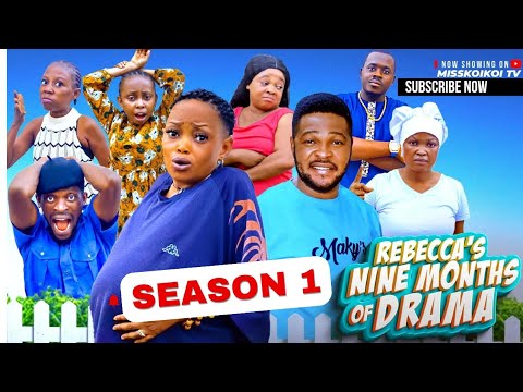 REBECCA'S NINE MONTHS OF DRAMA 1 - New 2025 Latest Nigerian Comedy Movie, Emma Emordi, Misskoikoi