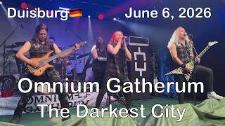 Omnium Gatherum - The Darkest City @Rage Against Racism, Duisburg, DE 🇩🇪 June 6, 2026 LIVE HDR 4K