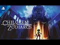 Children of Zodiarcs – Launch Trailer | PS4