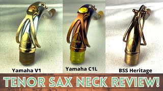 Video thumbnail for Tenor Sax Neck Comparison : 2 Yamahas VS. Boston Sax Shop Heritage by Steve Kortyka