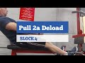 DVTV: Block 4 Pull 2a Deload