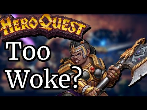 Is Heroquest Too Woke? | Heroquest 2020 Analysis