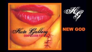HATE GALLERY - New God.