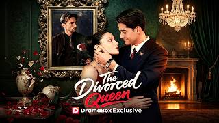 🆕🔥Six Years of Love—She Walked Away Without Looking Back⭐The Divorced Queen#dramabox #drama #ceo
