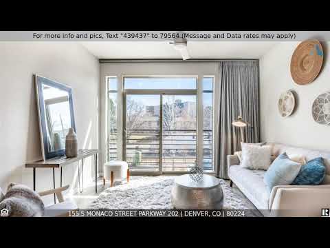 Priced at $515,000 - 155 S Monaco Street Parkway 202, Denver, CO 80224