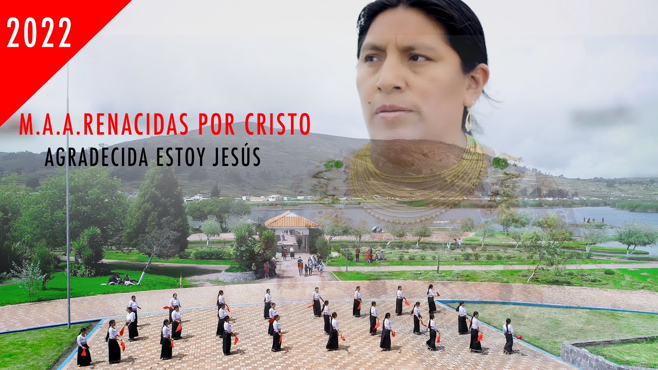 Imagen Agradecida Estoy Jesús - Coro Renacidas por Cristo Imagen Agradecida Estoy Jesús - Coro Renacidas por Cristo