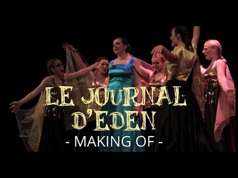 La Troupe Païdeïa - Le Journal d'Eden (2016) - Making of