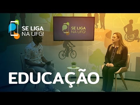Se Liga na UFG! - Educação - Completo